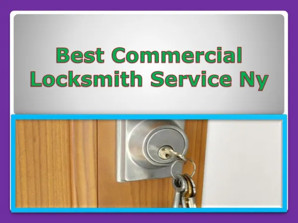 Best Commercial Locksmith Service Ny