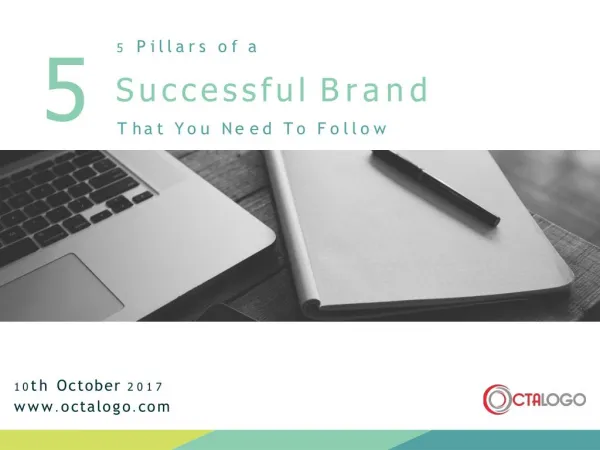 5 Pillars of a Successful Brand that you need to follow