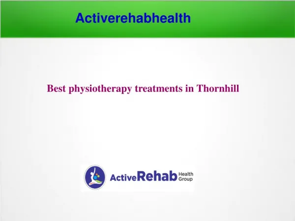 Best physiotherapy treatments in Thornhill