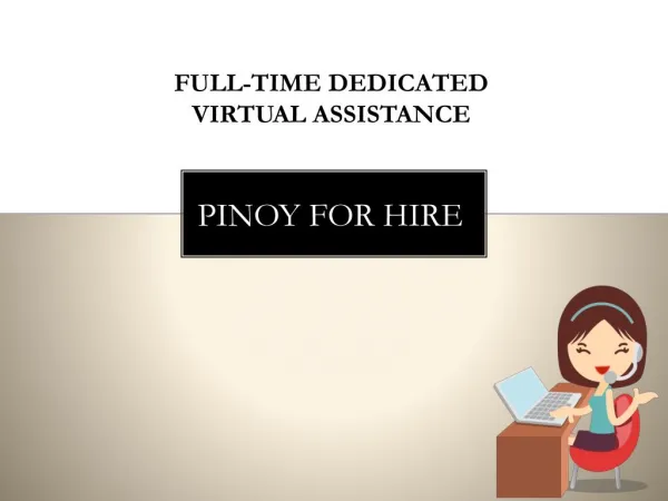 Full-Time Dedicated Virtual Assistant