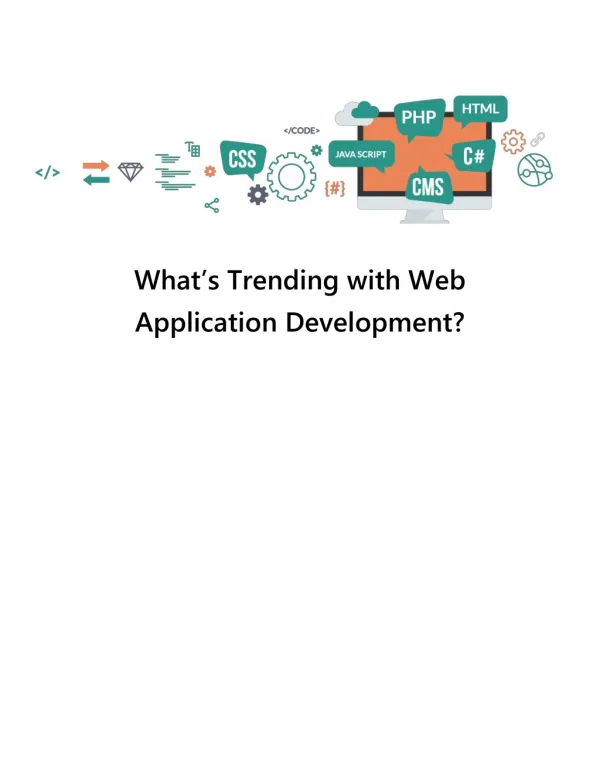 What's trending with web application development?