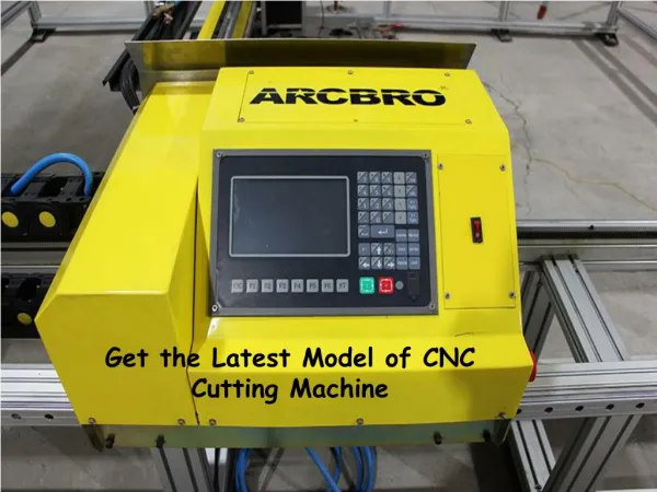 Get the Latest Model of CNC Cutting Machine