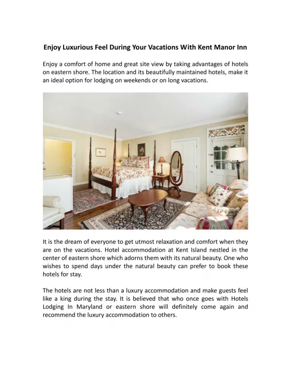 Enjoy Luxurious Feel During Your Vacations with Kent Manor Inn, Maryland