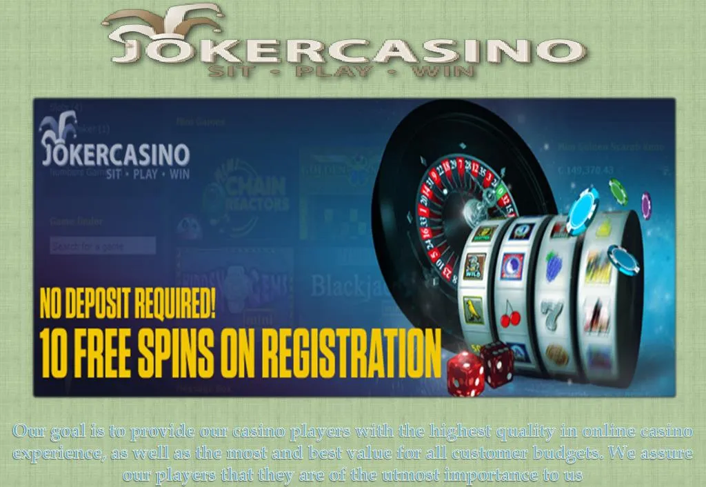 our goal is to provide our casino players with