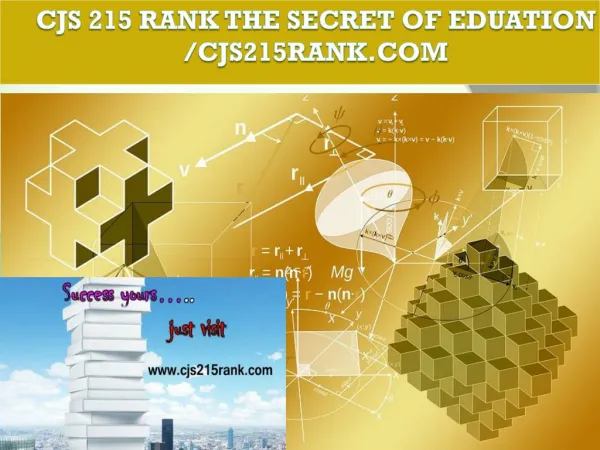 CJS 215 RANK The Secret of Eduation /cjs215rank.com