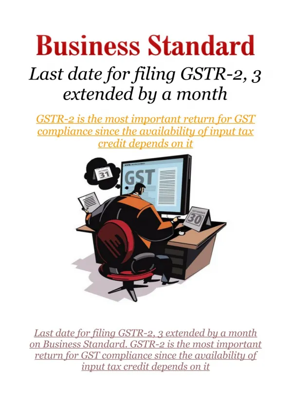 Last date for filing GSTR-2, 3 extended by a month