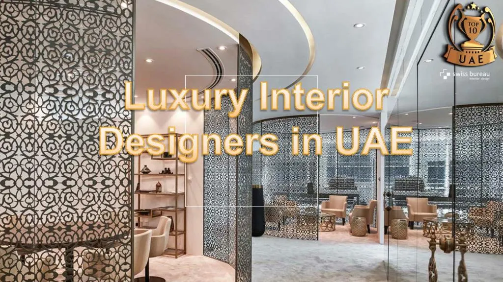 luxury interior designers in uae