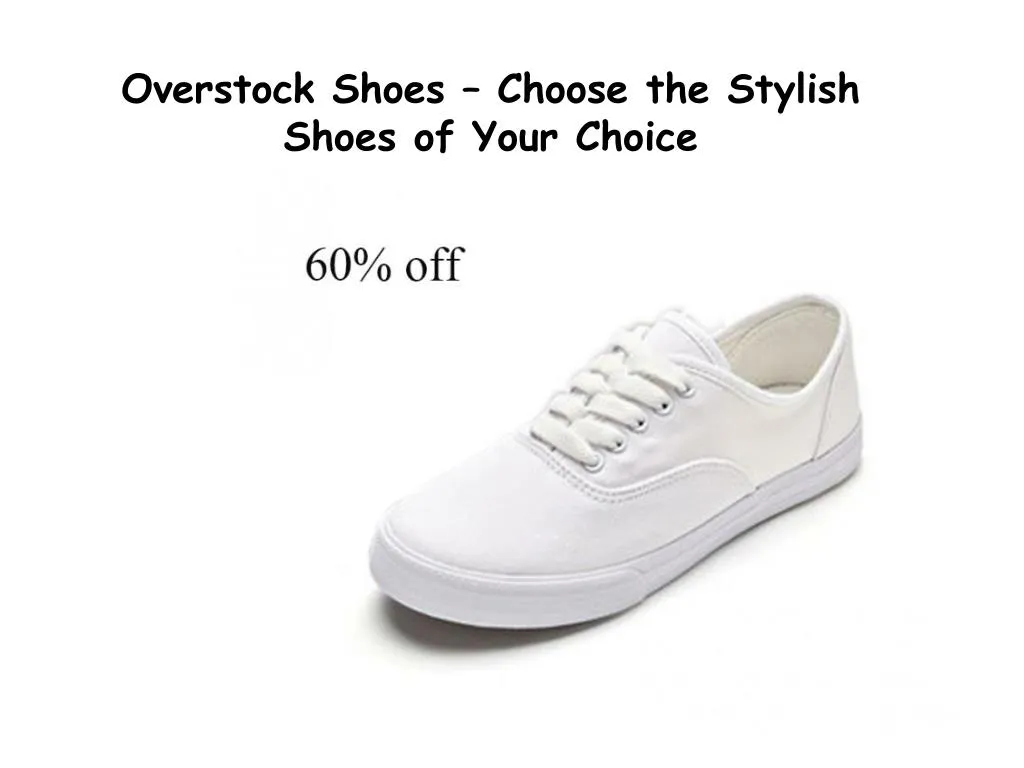 overstock shoes choose the stylish shoes of your