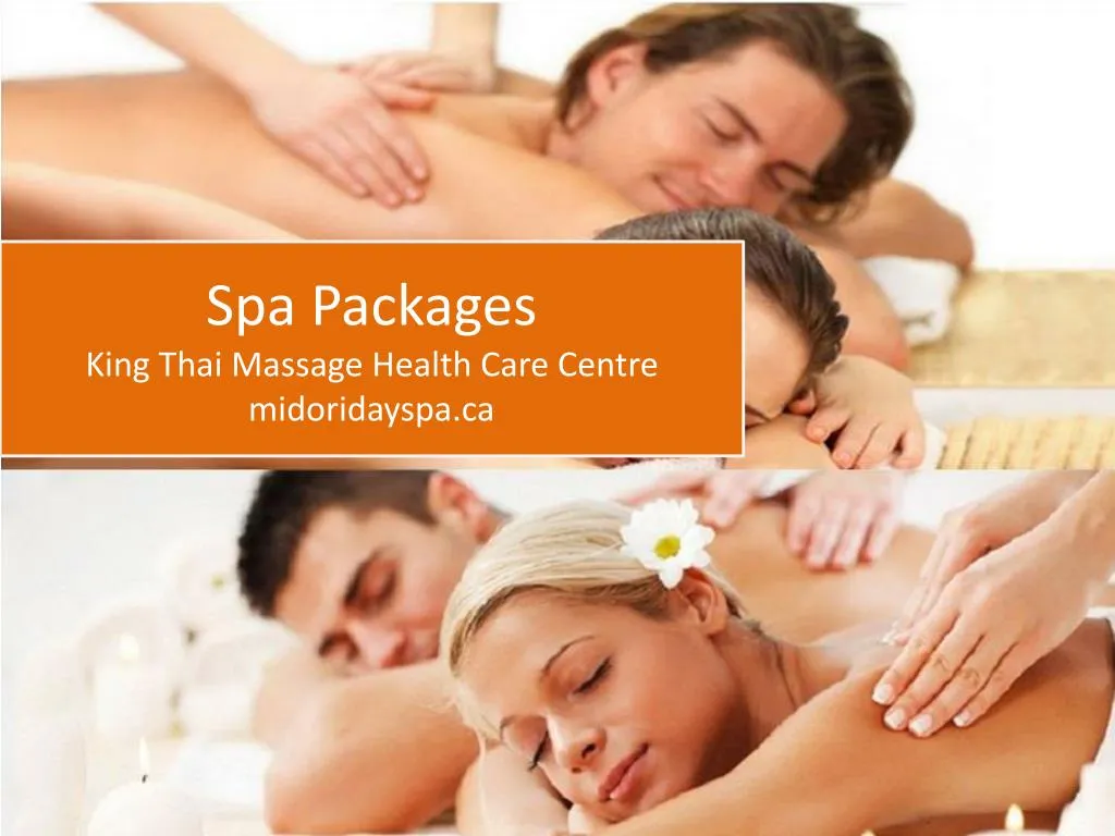 spa packages king thai massage health care centre
