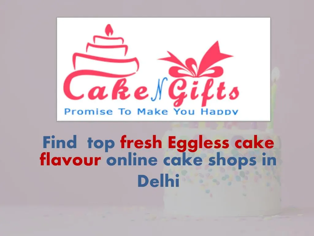 find top fresh eggless cake flavour online cake shops in delhi