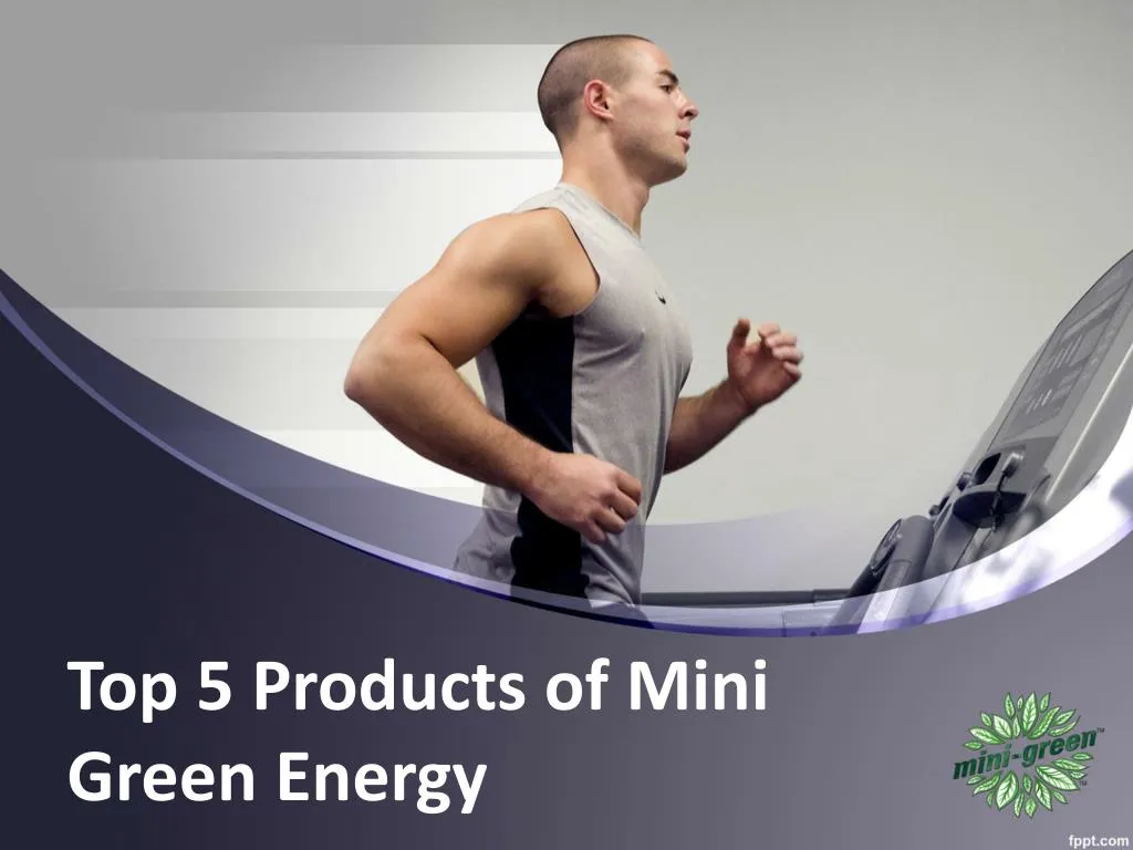 top 5 products of mini green energy