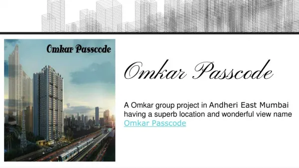Omkar Passcode Andheri East Mumbai New Project Launch