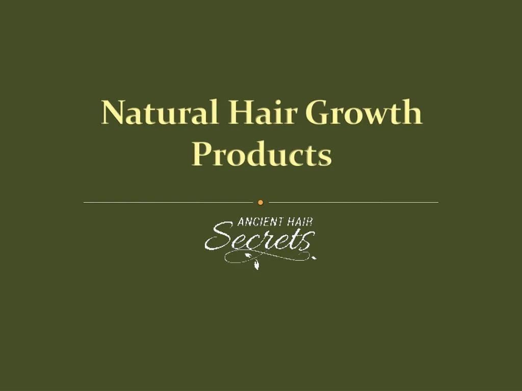 natural hair g rowth products