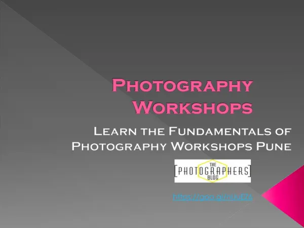 PPT on Fundamentals of Photography Workshops Pune | The Photographers Blog
