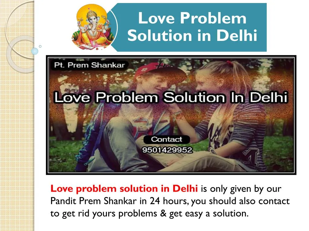 love problem solution in delhi is only given