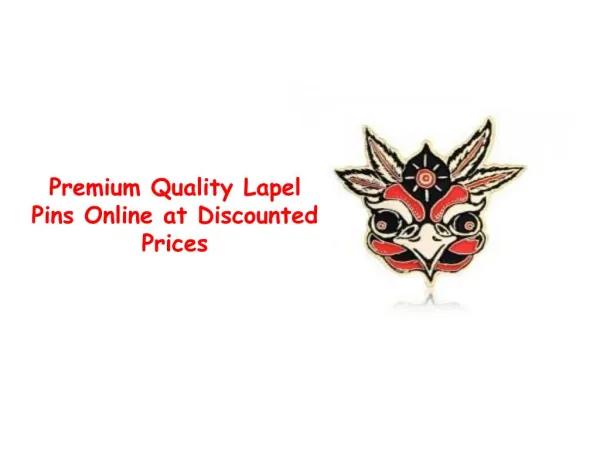 Premium Quality Lapel Pins Online at Discounted Prices