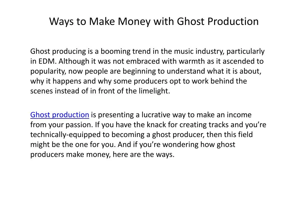 ways to make money with ghost production