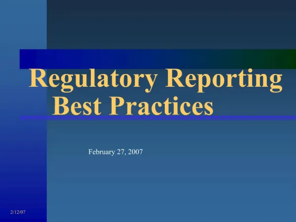 Regulatory Reporting Best Practices