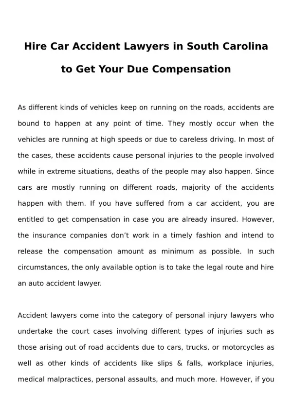 Hire Car Accident Lawyers in South Carolina to Get Your Due Compensation
