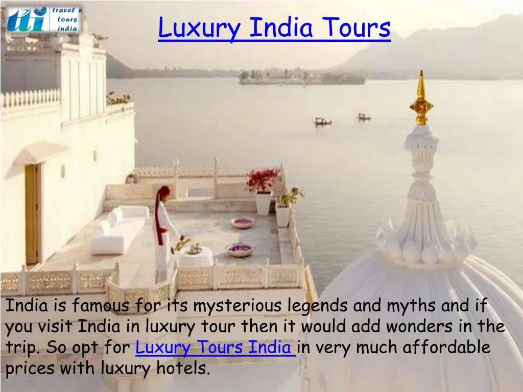 luxury india tours