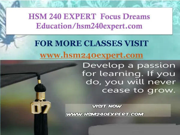HSM 240 EXPERT Focus Dreams Education/hsm240expert.com