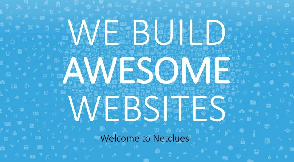 we build awesome websites