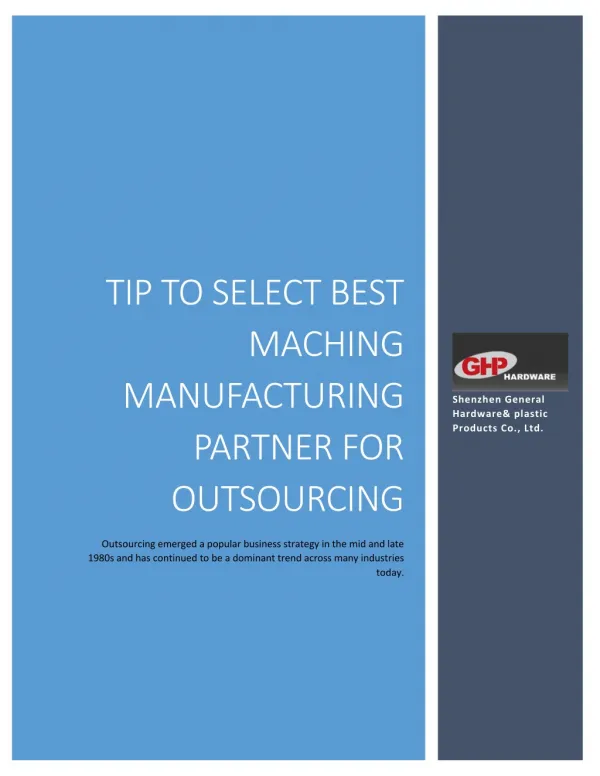 Tip to select best maching manufacturing partner for outsourcing