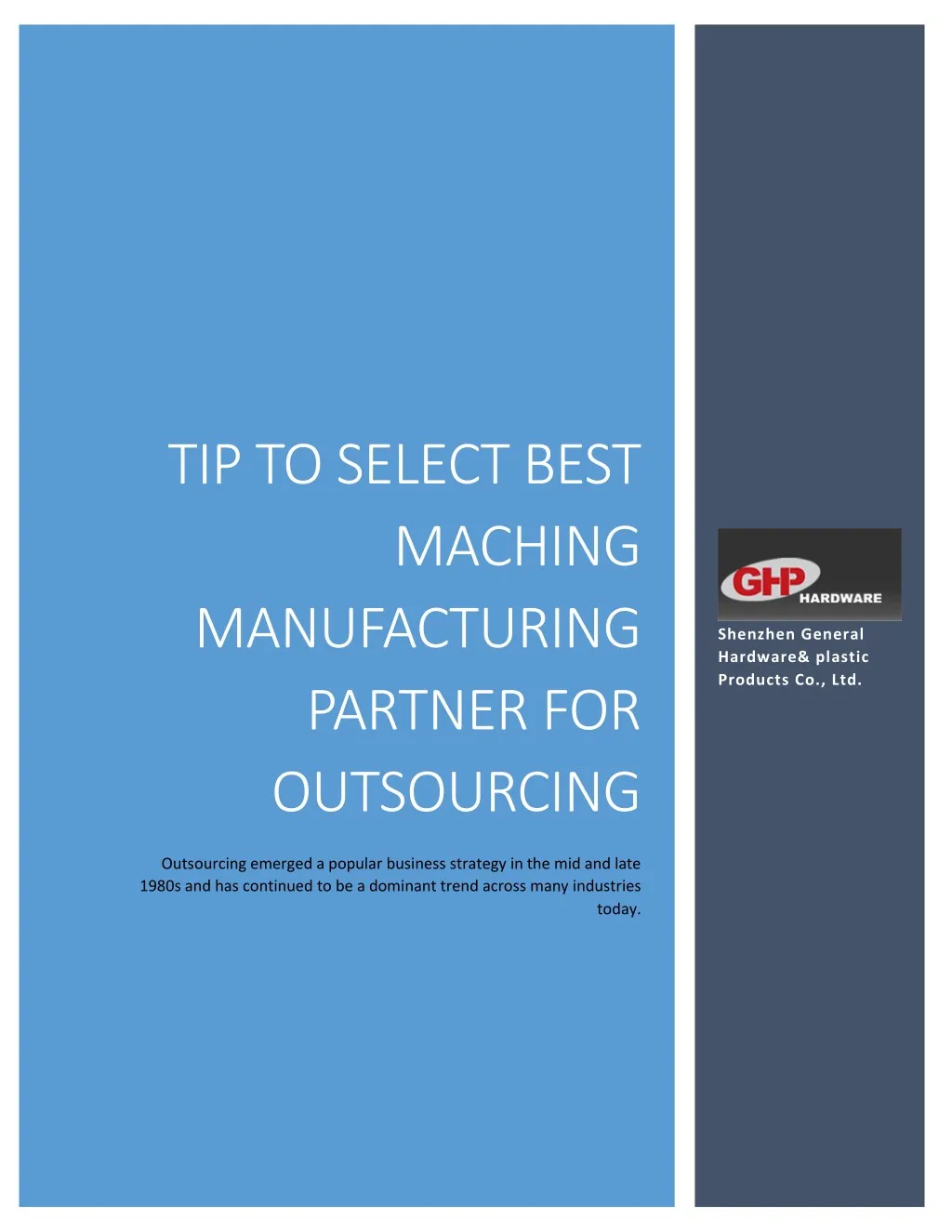 tip to select best maching manufacturing partner