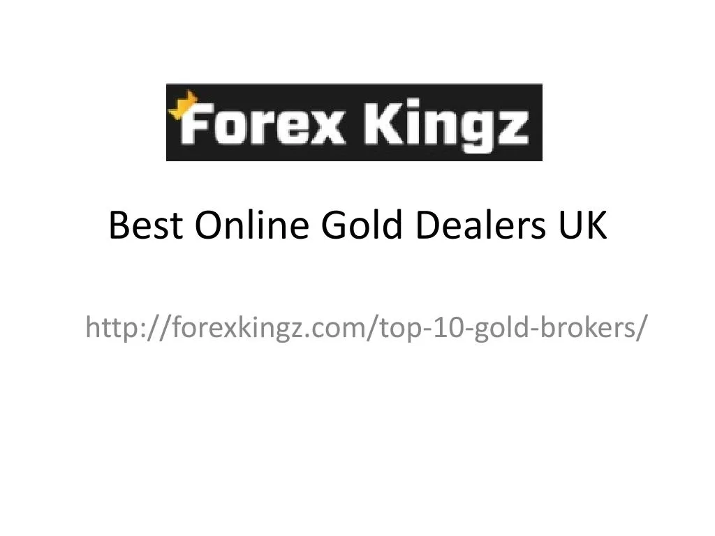 best online gold dealers uk