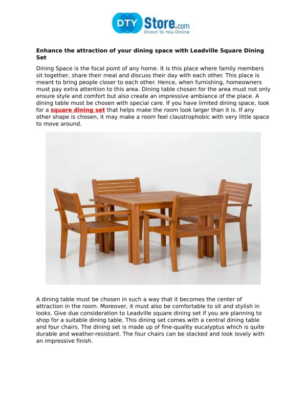 Enhance The Attraction Of Your Dining Space With Leadville Square Dining Set