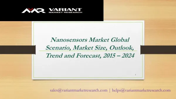 Nanosensors Market Global Scenario, Market