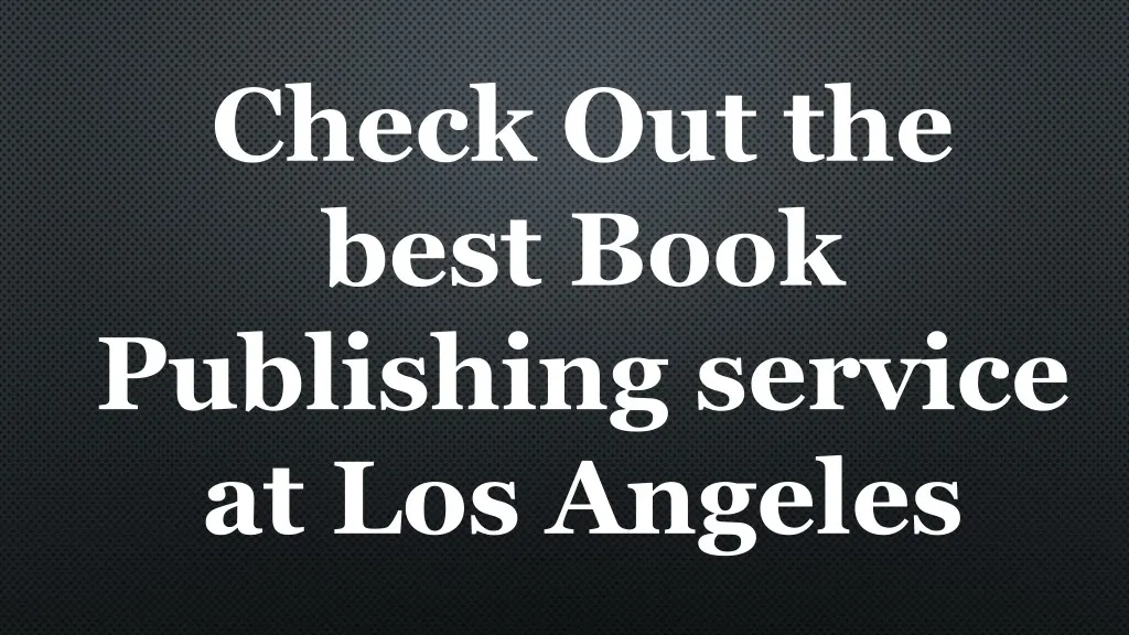 check out the best book publishing service