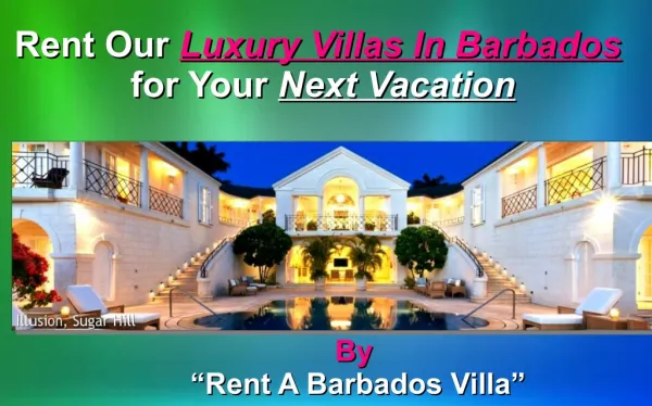 Rent Our Luxury Villas In Barbados for Your Next Vacation