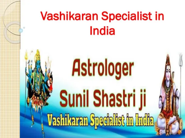 Vashikaran Specialist in India