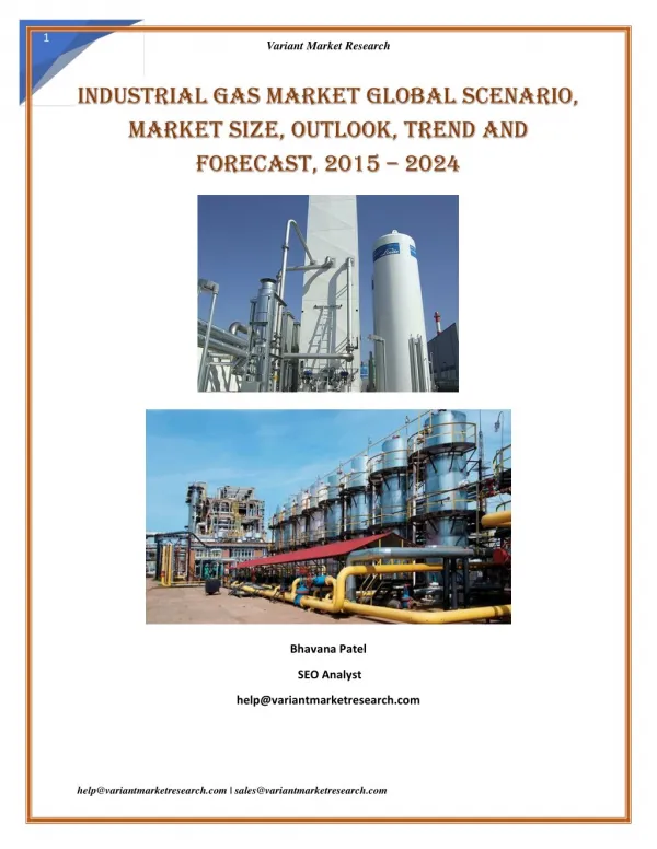 Industrial Gas Market, Growth and Forecast up, 2015-2024 by Variant Market Research