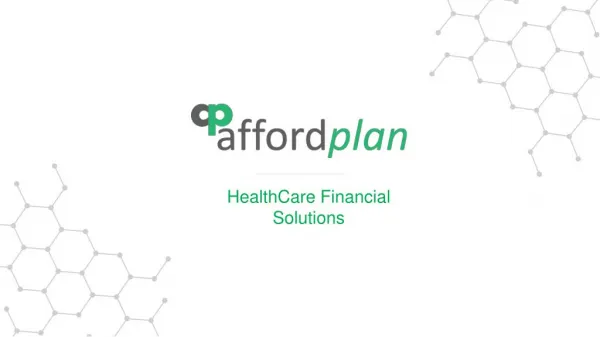 Healthcare financial solutions