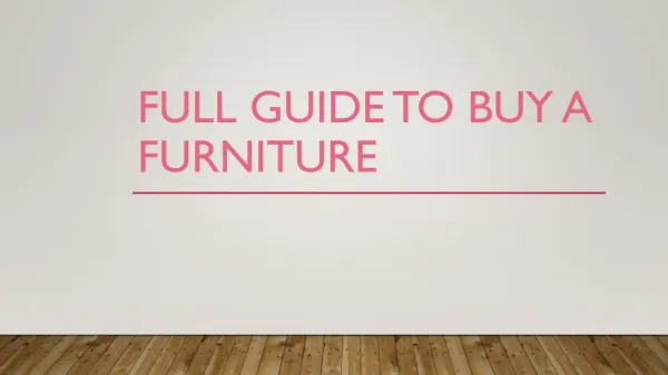 Full guide to buy a furniture