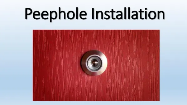Peephole Installation