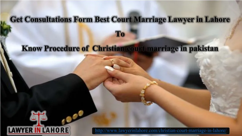 get consultations form best court marriage lawyer