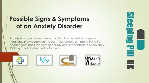Possible Signs & Symptoms of an Anxiety Disorder