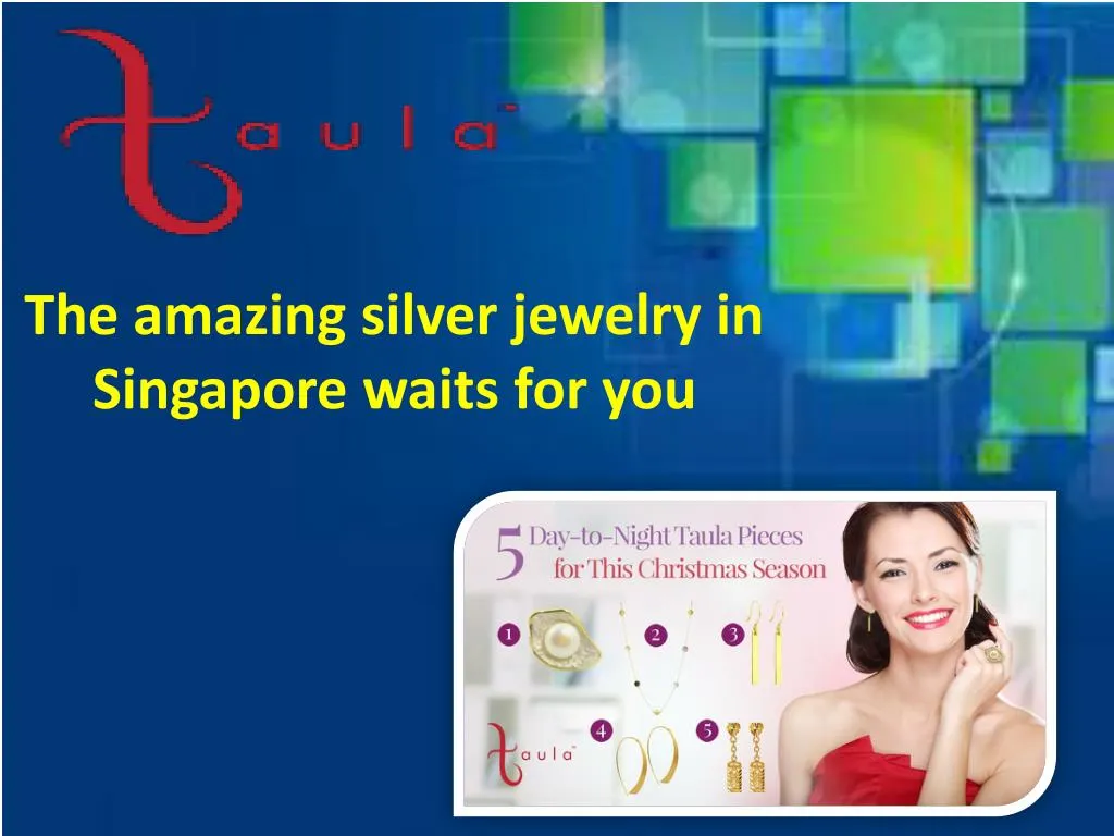 the amazing silver jewelry in singapore waits for you
