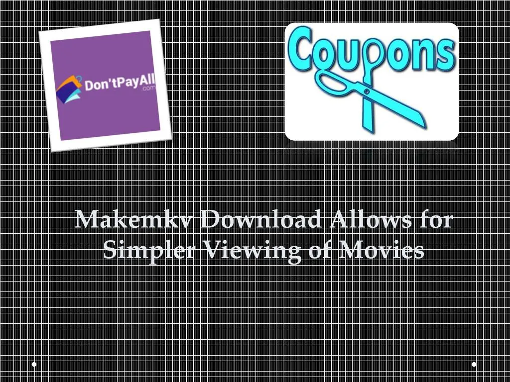 makemkv download allows for simpler viewing of movies