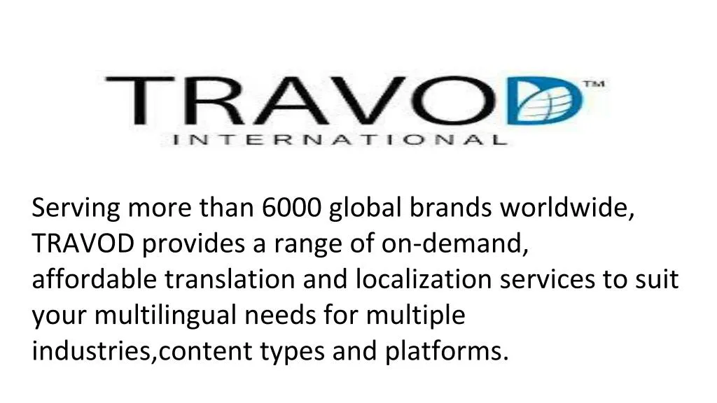 serving more than 6000 global brands worldwide