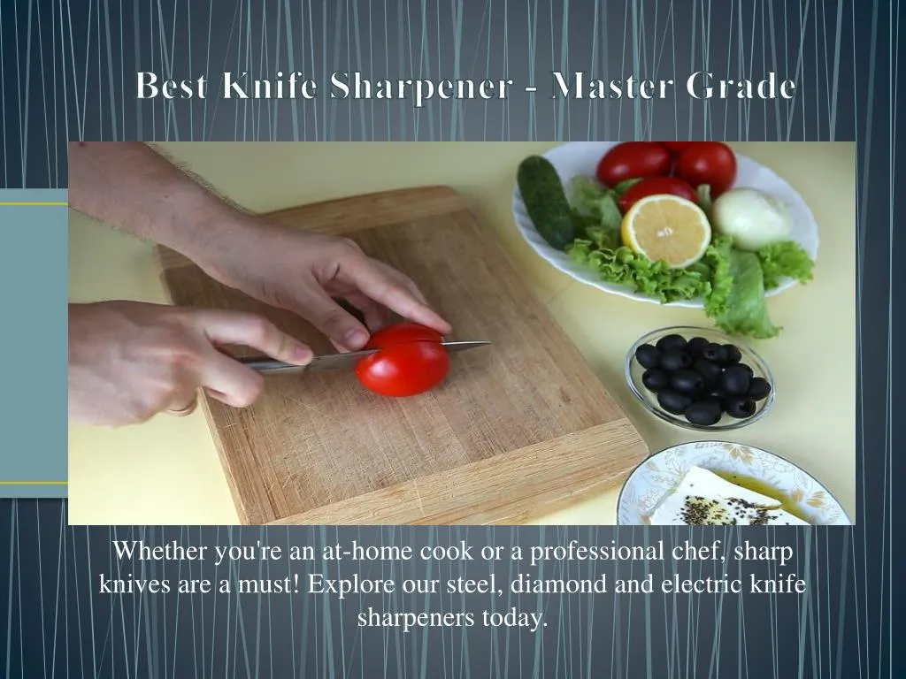 best knife sharpener master grade