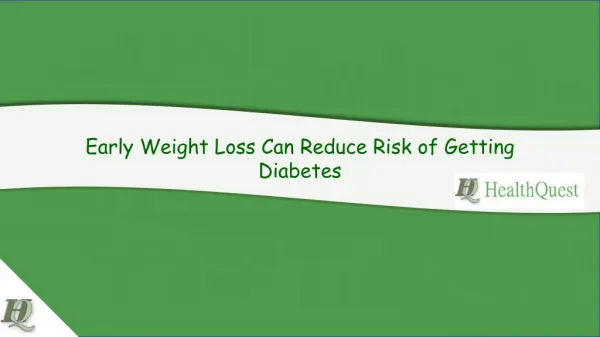 Early Weight Loss Can Reduce Risk of Getting Diabetes