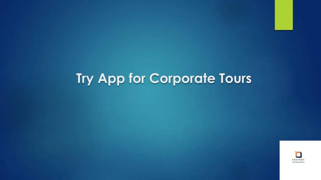 try app for corporate tours
