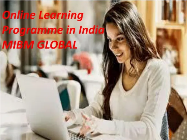 Expectation from an Online Learning Programme in India