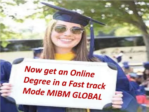 MIBM Global | Now get an Online Degree in a Fast track Mode in Noida