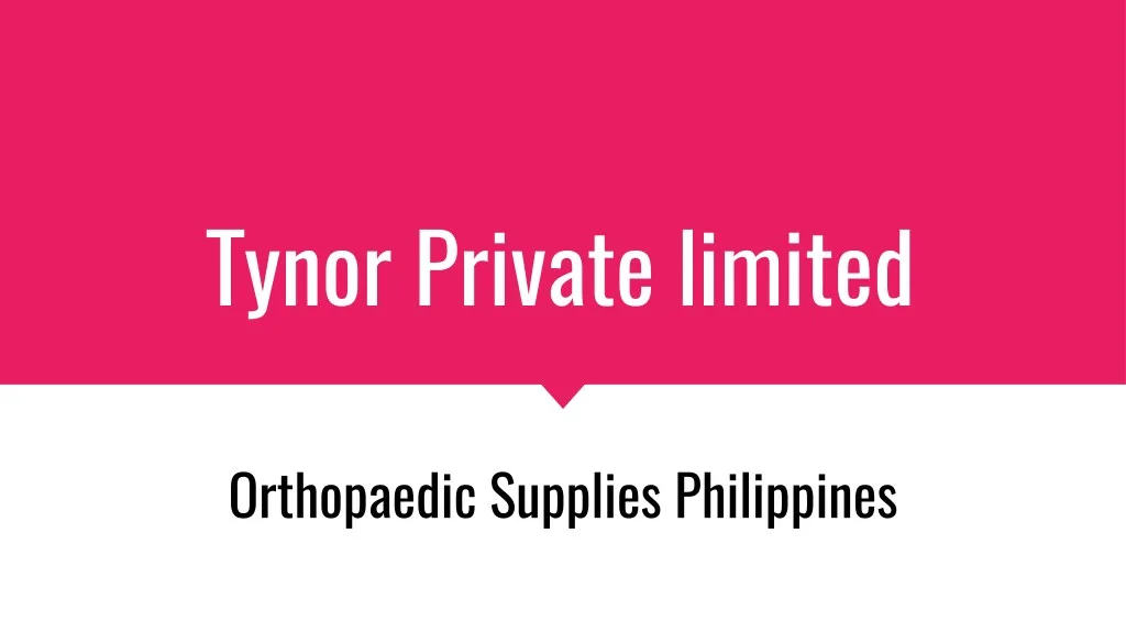 tynor private limited