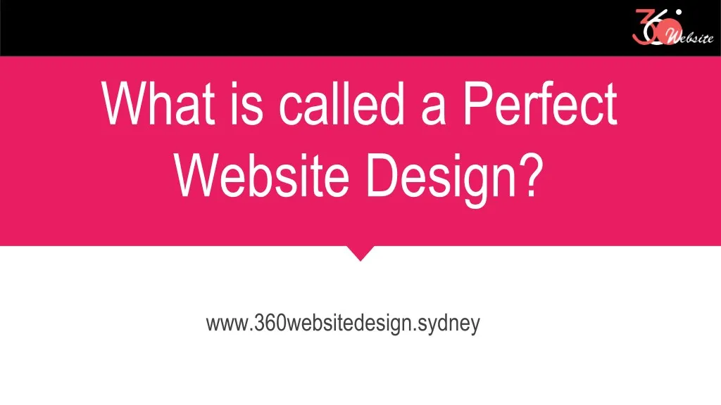 what is called a perfect website design